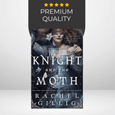 The Knight and the Moth by Rachel Gillig